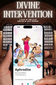 Poster for Divine Intervention, a pilot written by Zina Ellis and directed by Kelly McCready